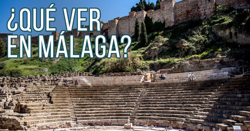 Que ver en Málaga de excursion